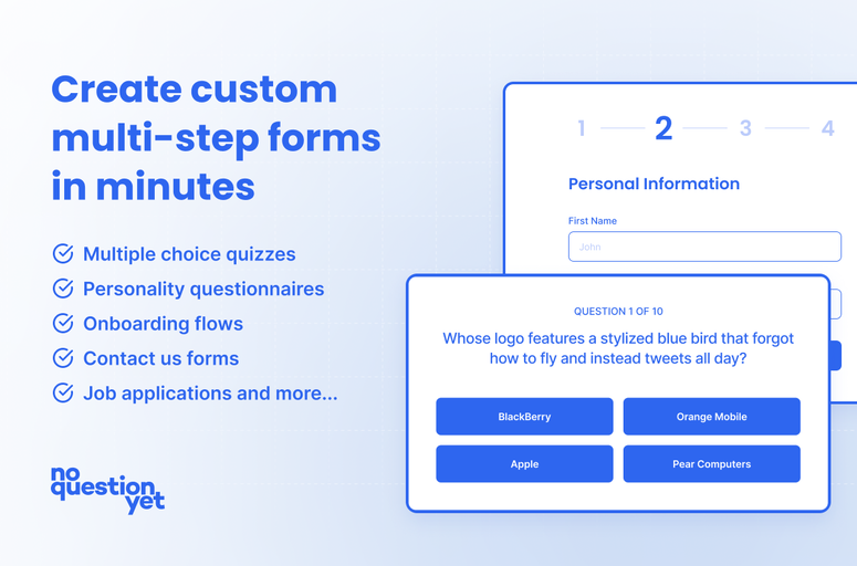 Create engaging forms with advanced features using NoQuestionYet, the specialized Webflow app. Enhance user interactions with multi-step forms, conditional logic, customized result screens, and a leaderboard feature. Seamlessly connect with Webflow CMS for enhanced form flexibility. Opt for creative control, ease of use, and top-notch customer support. Ideal for designers seeking dynamic form creation with personalized experiences.