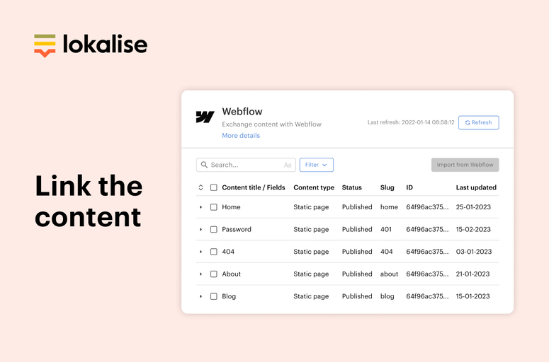 Optimize your Webflow site's global reach with Lokalise App. Effortlessly translate content, monitor progress, ensure quality, and collaborate seamlessly. Integrate with Webflow for efficient localization workflows and enriched user experience. A must-have tool for designers and developers.